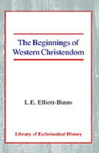 The Beginnings of Western Christendom