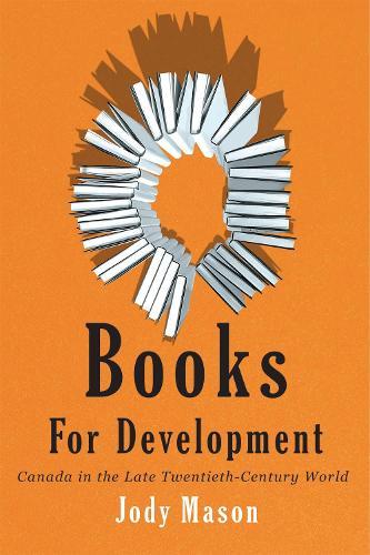 Books for Development: Canada in the Late Twentieth-Century World