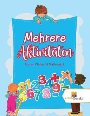 Mehrere Aktivitäten: Lernen Klasse 3 Mathematik