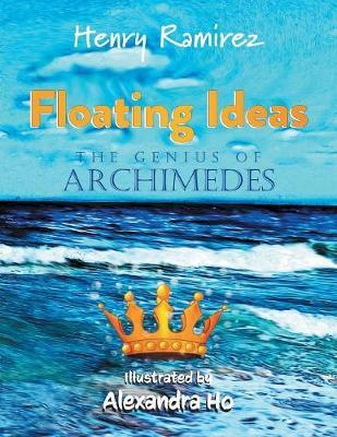 Floating Ideas: The Genius of Archimedes