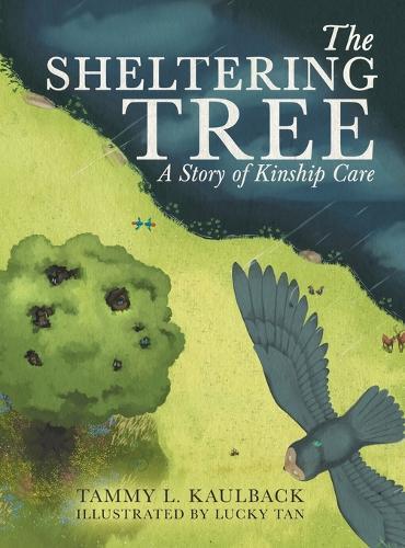 The Sheltering Tree: A Story of Kinship Care