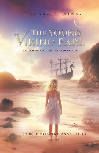 The Young Viking Earl: A Middle-Grade Fantasy Adventure