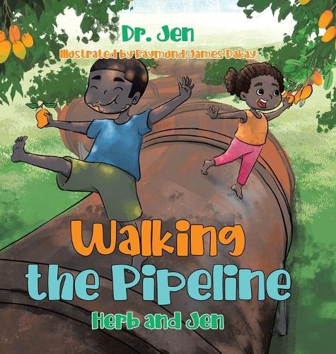 Walking the Pipeline: Herb and Jen