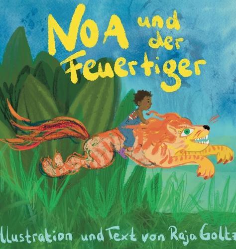 Noa und der Feuertiger