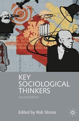 Key Sociological Thinkers