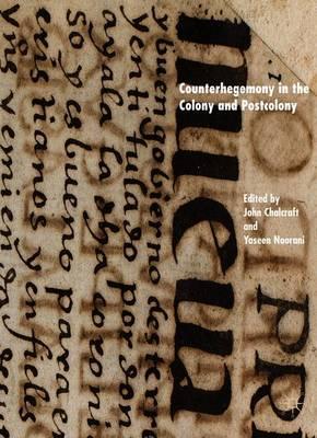 Counterhegemony in the Colony and Postcolony