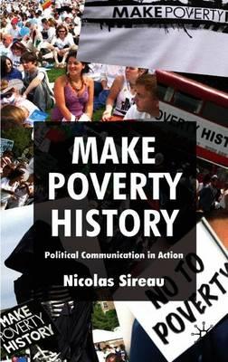 Make Poverty History: Political Communication in Action
