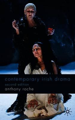 Contemporary Irish Drama: Second Edition