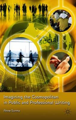 Imagining the Cosmopolitan in Public and Professional Writing