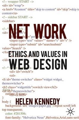 Net Work: Ethics and Values in Web Design