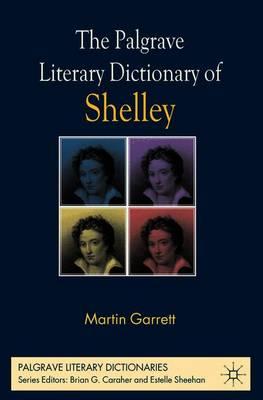The Palgrave Literary Dictionary of Shelley