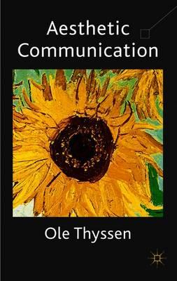 Aesthetic Communication
