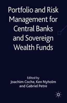 Portfolio and Risk Management for Central Banks and Sovereign Wealth Funds