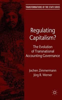 Regulating Capitalism?: The Evolution of Transnational Accounting Governance