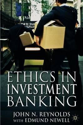 Ethics in Investment Banking