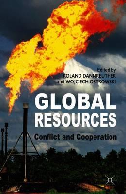 Global Resources: Conflict and Cooperation