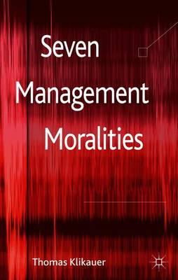 Seven Management Moralities