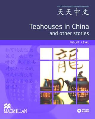 Teahouses in China and Other Stories Pack