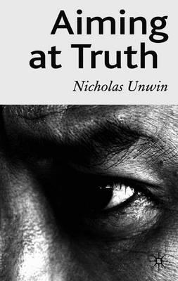 Aiming at Truth