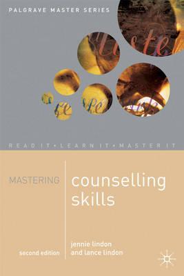 Mastering Counselling Skills