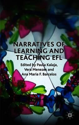 Narratives of Learning and Teaching EFL