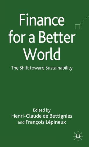 Finance for a Better World: The Shift Toward Sustainability