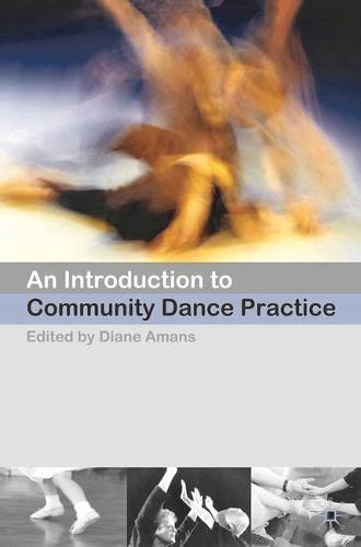 An Introduction to Community Dance Practice
