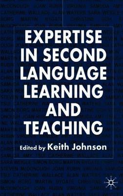 Expertise in Second Language Learning and Teaching