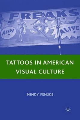 Tattoos in American Visual Culture