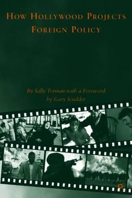 How Hollywood Projects Foreign Policy