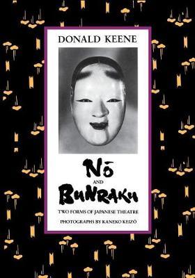Nō and Bunraku: Two Forms of Japanese Theatre