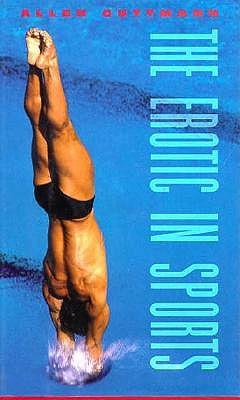 The Erotic in Sports