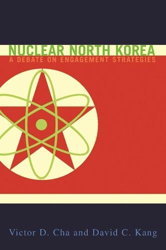 Nuclear North Korea: A Debate on Engagement Strategies