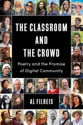 The Classroom and the Crowd: Poetry and the Promise of Digital Community