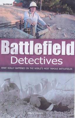 Battlefield Detectives