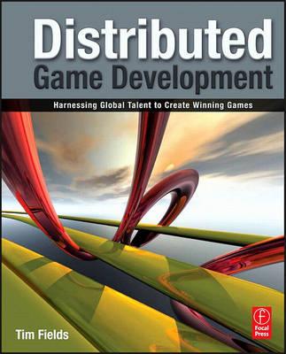 Distributed Game Development: Harnessing Global Talent to Create Winning Games