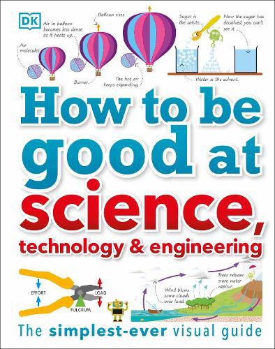 How to Be Good at Science, Technology, and Engineering