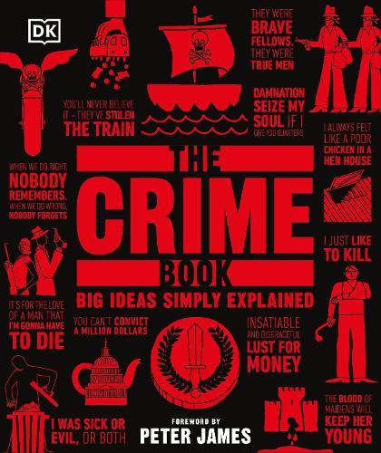 The Crime Book: Big Ideas Simply Explained