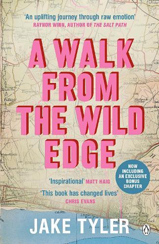 A Walk from the Wild Edge: ‘This Book Has Changed Lives’ Chris Evans