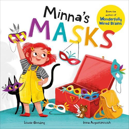 Minna's Masks (Wonderfully Wired Stories)
