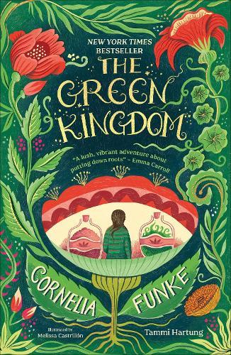 The Green Kingdom: New York Times Bestseller
