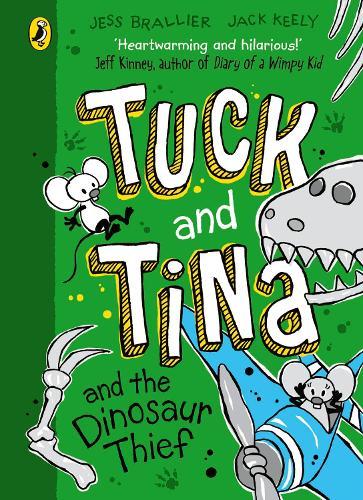 Tuck and Tina and the Dinosaur Thief