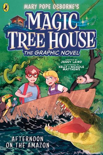 Magic Tree House: Afternoon on the Amazon: (A Graphic Novel)