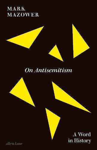 On Antisemitism: A Word in History