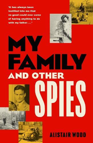 My Family and Other Spies