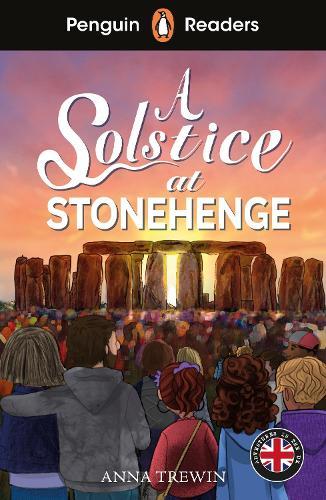 Penguin Readers Level 2: A Solstice at Stonehenge (ELT Graded Reader): Abridged Edition