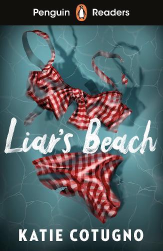 Penguin Readers Level 3: Liar's Beach (ELT Graded Reader): Abridged Edition