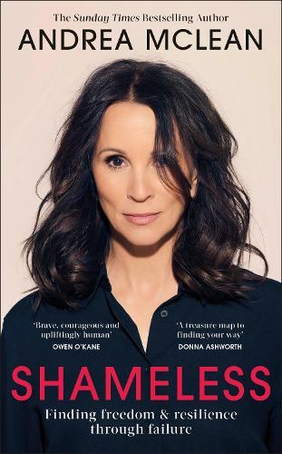 Shameless: Finding Freedom and Resilience Through Failure