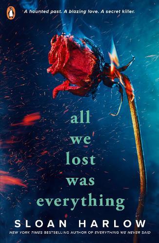 All We Lost Was Everything
