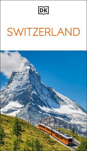 DK Switzerland: Must-See Sights. Culture & History. Detailed Maps & Tours. Covers Zürich, Lucerne, the Matterhorn, & more